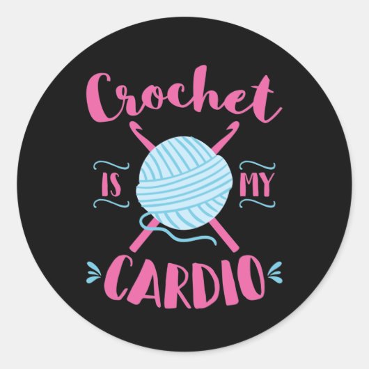 Crochet ist mein Cardio Crochet Lover Runder Aufkleber (Vorderseite)
