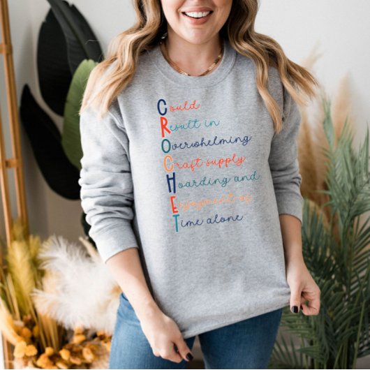 Crochet Lover Acrostic Sweatshirt