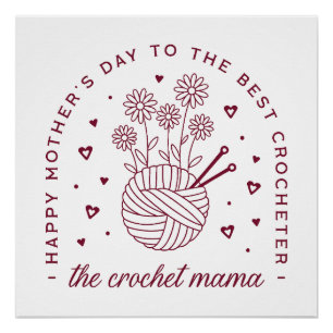 Crochet Mama feiert Mama-Happy Mütter Tag Poster