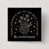 Crochet Mama Mütter tagtäglich die besten Strickli Button (Vorderseite)