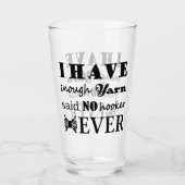 Crochet ・ Nicht genug Garne Handarbeit Typografie Glas (Vorderseite)