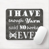 Crochet ・ Nicht genug Garngarn Hook er Crafts Dark Mousepad (Mit Mouse)