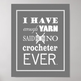 Crochet nicht genug Yarn Handwerk Raum dunkel Poster
