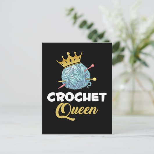 Crochet Queen Crafting Yarn Crocheter Spaß Postkarte (Stehend Vorderseite)