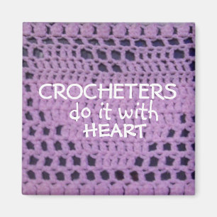CROCHETERS TUN ES MIT HERZ-Magneten Magnet