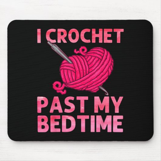 Crocheting Art For Men Women Crocheter Crochet Lov Mousepad (Vorne)