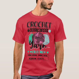 Crocheting Crochet filmt meine Tage T-Shirt