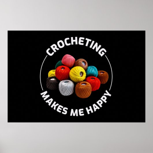 Crocheting Crochet Knitter Crocheter Poster (Vorne)