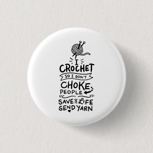 Crocheting Crocheter Geschenk Button (Vorderseite)