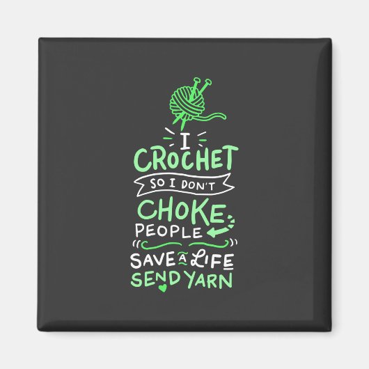 Crocheting Crocheter Geschenk Magnet (Vorne)