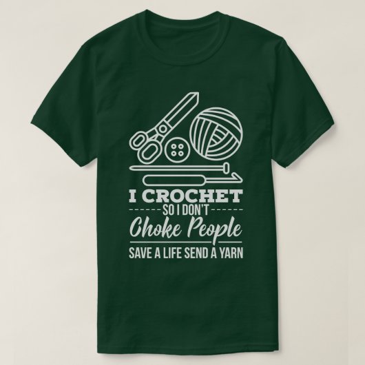 Crocheting Crocheter Geschenk T-Shirt (Design vorne)