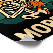 Crocheting More Crochet Just Skeleton Lover Knitti Poster (Ecke)