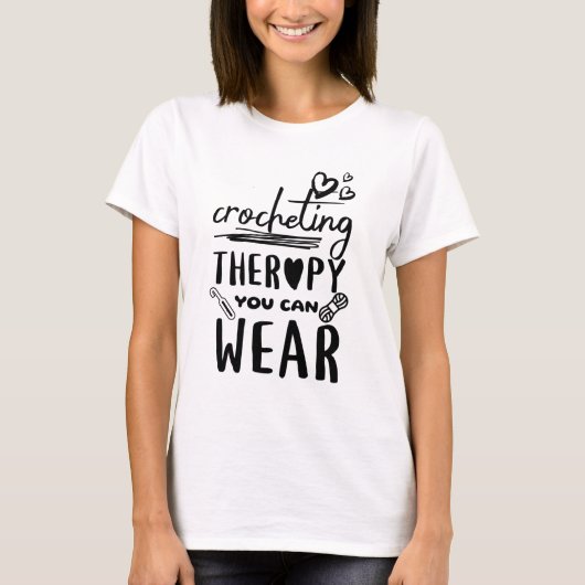 Crocheting Therapie können Sie tragen lustige T-Shirt (Vorderseite)