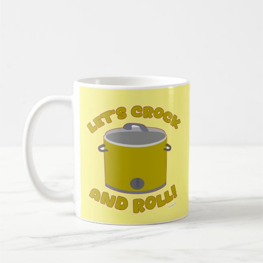 Crock and Roll Kitchen Slow Cookie Art Motto Kaffeetasse (Links)