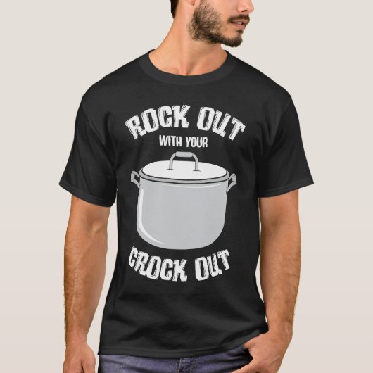 crock pot text  pressure cooker  cooking fun T-Shirt (Vorderseite)