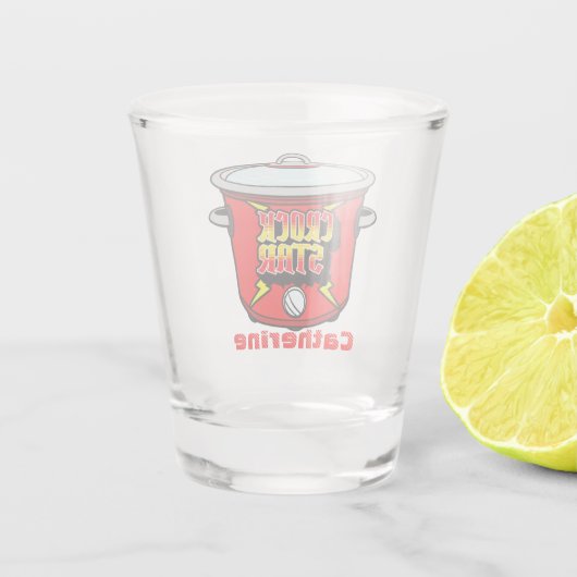 Crock Star Crock Pot Personalisiert Schnapsglas (Rückseite)