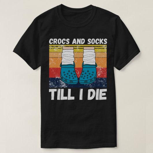 Crocs und Socken bis ich 3 die habe T-Shirt (Design vorne)
