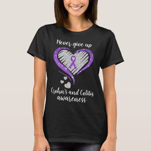 Crohn s and Colitis Awareness Never Give Up  Appar T-Shirt (Vorderseite)