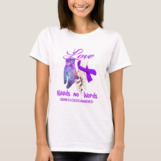 Crohn's & Colitis Awareness Liebe braucht keine Wo T-Shirt (Vorderseite)
