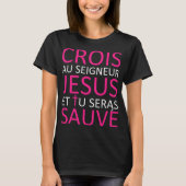 CroisJésusSauve T-Shirt (Vorderseite)