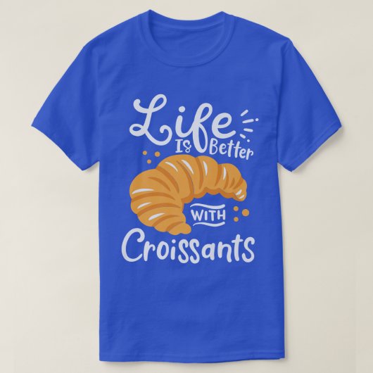 Croissant French Baking T-Shirt (Design vorne)