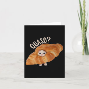 Croissant Quasocat Meme für Frauen Vintage Croissa Karte