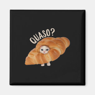 Croissant Quasocat-Meme für Frauen Vintage-Croissa Magnet