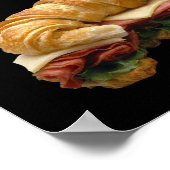 Croissant Sandwich Poster (Ecke)