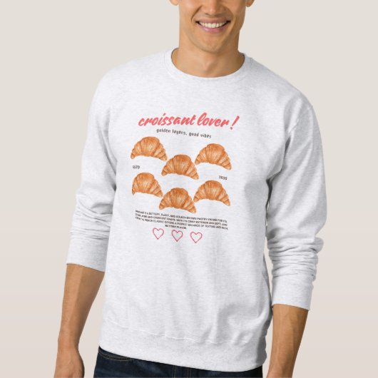 Croissant Sweatshirt (Vorderseite)