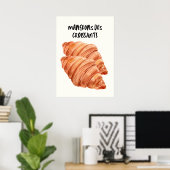 Croissants Poster (Heimbüro)