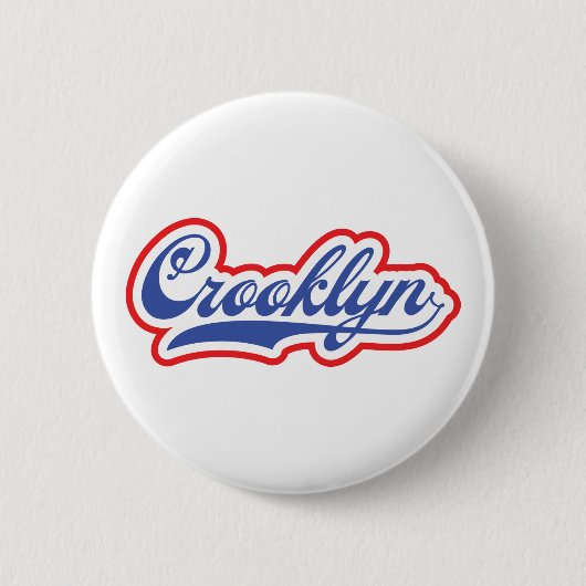 Crooklyn, NYC Button (Vorderseite)
