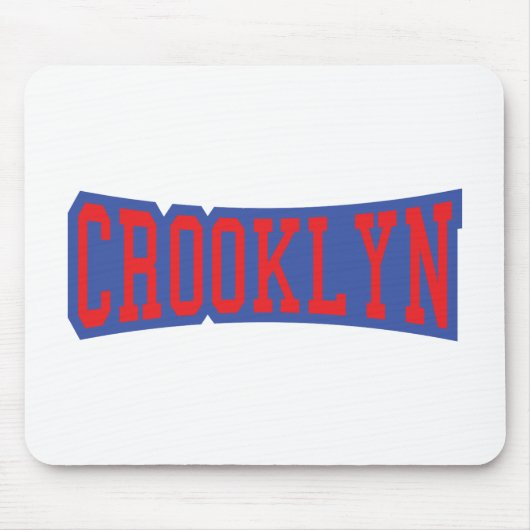 CROOKLYN, NYC MOUSEPAD (Vorne)