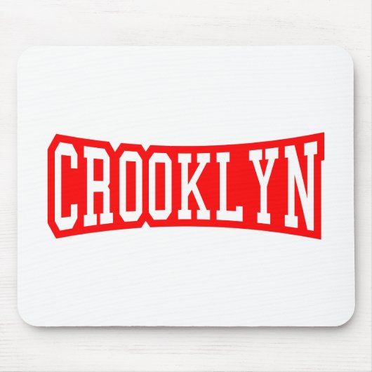 CROOKLYN, NYC MOUSEPAD (Vorne)