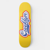 Crooklyn, NYC Skateboard (Vorderseite)