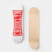 CROOKLYN, NYC SKATEBOARD (Vorderseite)