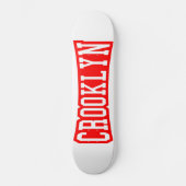 CROOKLYN, NYC SKATEBOARD (Vorderseite)