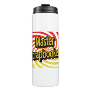 Cropper Scrapbook Crafter  Thermosbecher
