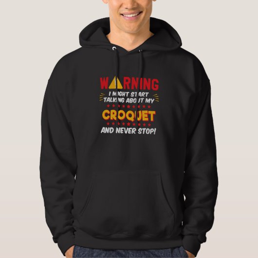 Croquet Game Player Saying Joke Graphic Hoodie (Vorderseite)