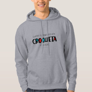 Croqueta Hoodie