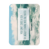 "Cross a sea" Inspiration flexibel Magnet (Vertikal)