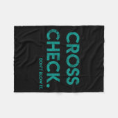 Cross Check. Don't Blow It Funny Quote Flight Atte Fleecedecke (Vorderseite (Horizontal))