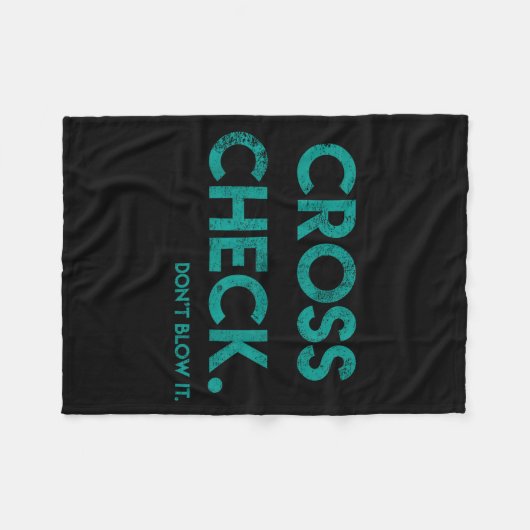 Cross Check. Don't Blow It Funny Quote Flight Atte Fleecedecke (Vorderseite (Horizontal))