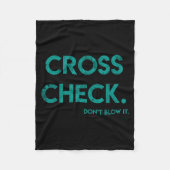 Cross Check. Don't Blow It Funny Quote Flight Atte Fleecedecke (Vorderseite)