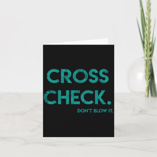 Cross Check. Don't Blow It Funny Quote Flight Atte Karte (Vorderseite)