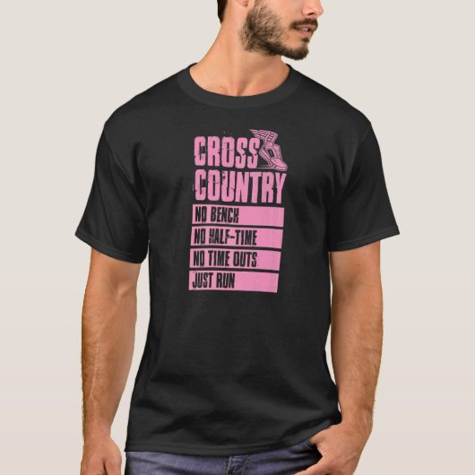 Cross Country No Bench keine halbe Zeit keine Time T-Shirt (Vorderseite)