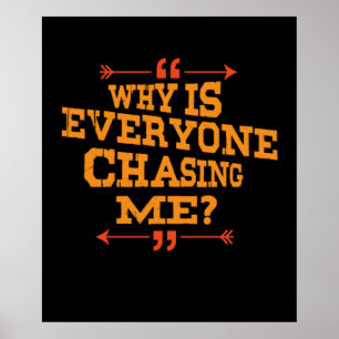 Cross Country Why Is Everyone Chasing Me Poster
