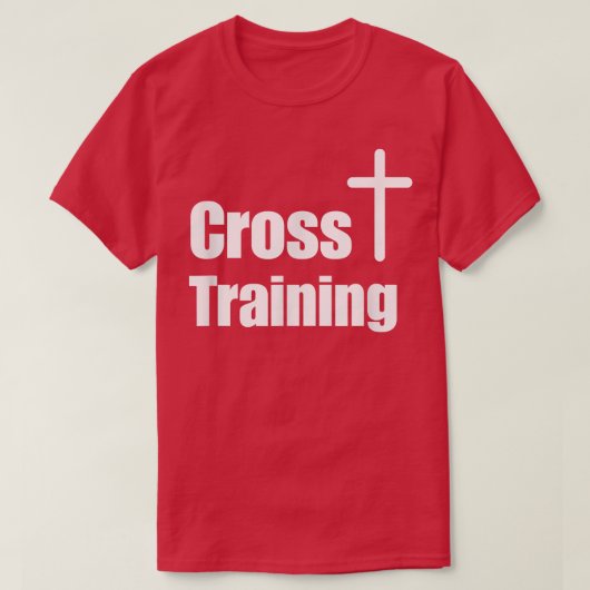 Cross Training Christlich Faith Workout Motivation T-Shirt (Design vorne)