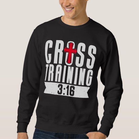 Cross Training Christliche Glaubensreligiös religi Sweatshirt (Vorderseite)