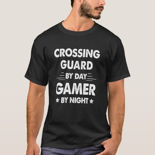 Crossing Guard By Day Gamer By Night T-Shirt (Vorderseite)