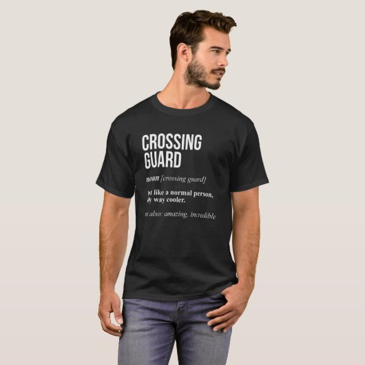 Crossing Guard U2013 First Day Of School Definit T-Shirt (Vorne ganz)
